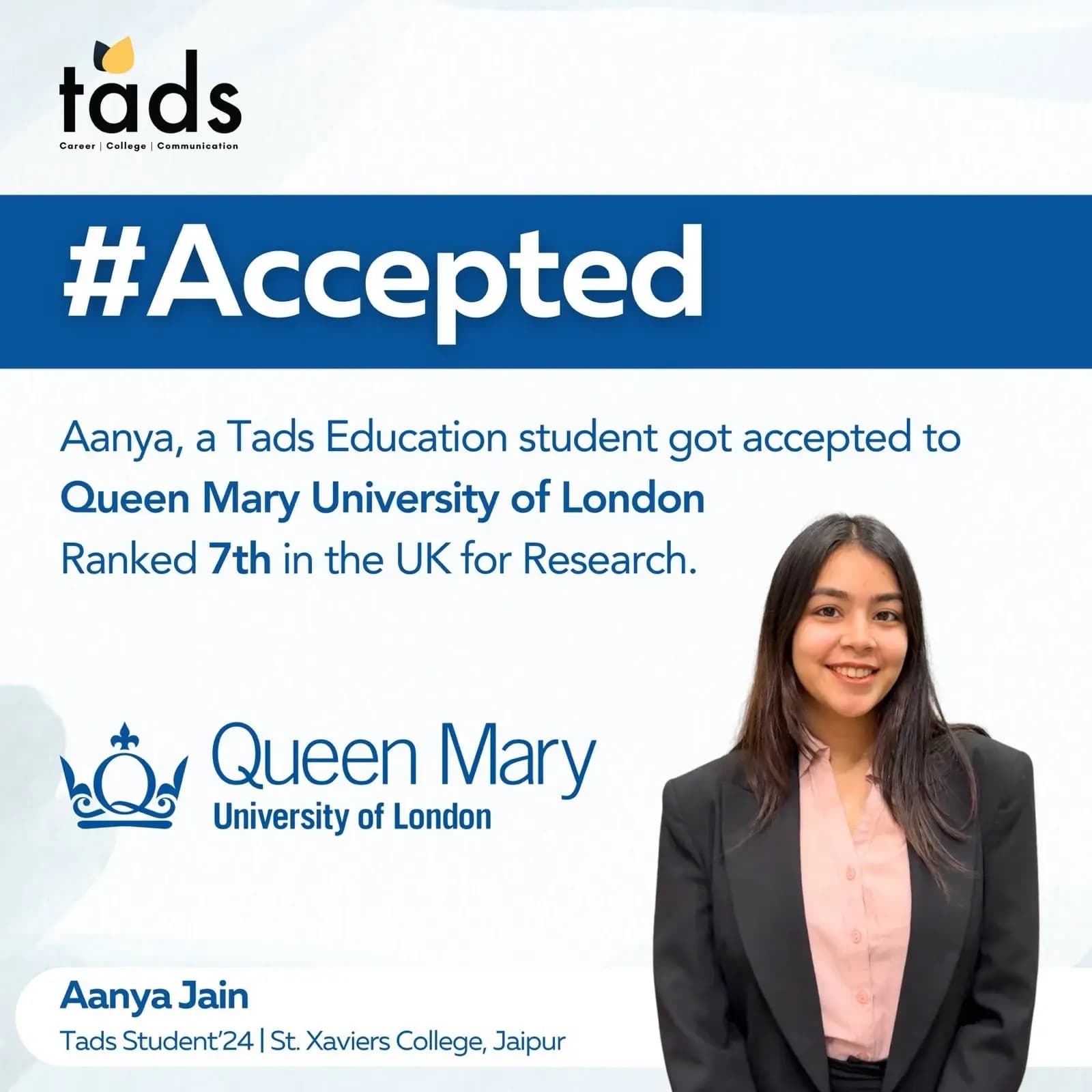 We’re so proud to announce that Aanya got accepted to Queen Mary University of London